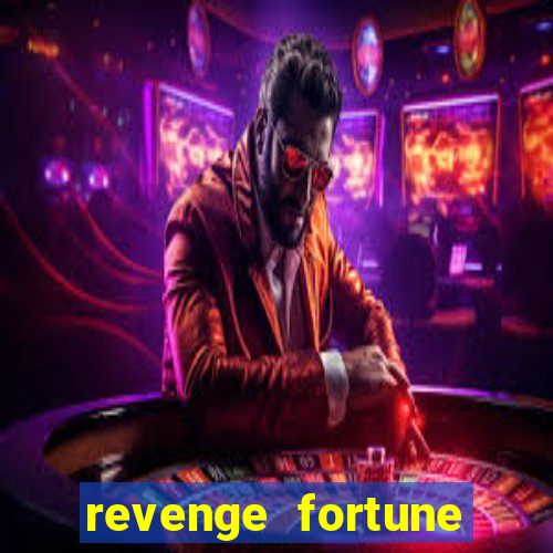 revenge fortune tiger 2