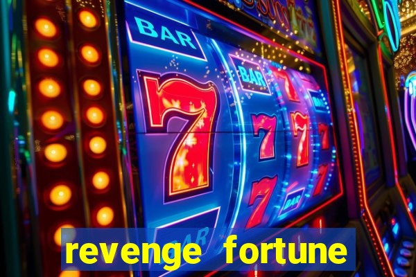 revenge fortune tiger 2