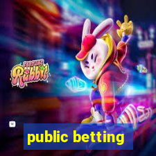 public betting