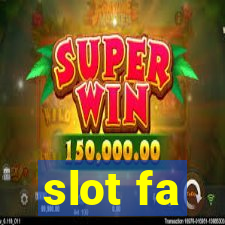 slot fa