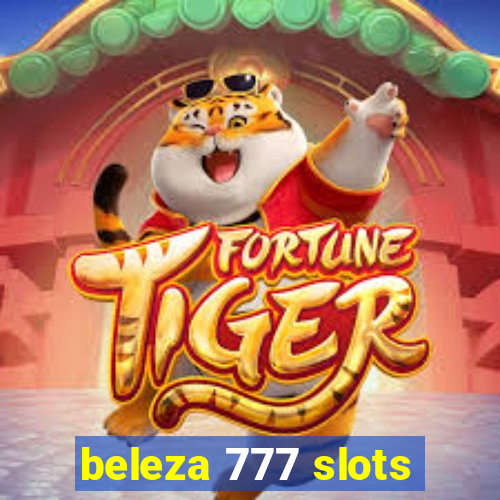 beleza 777 slots