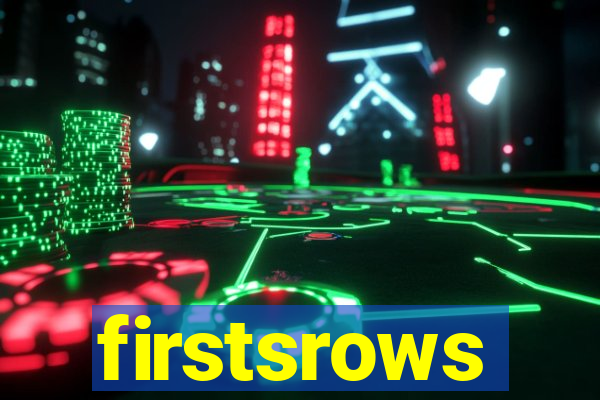 firstsrows