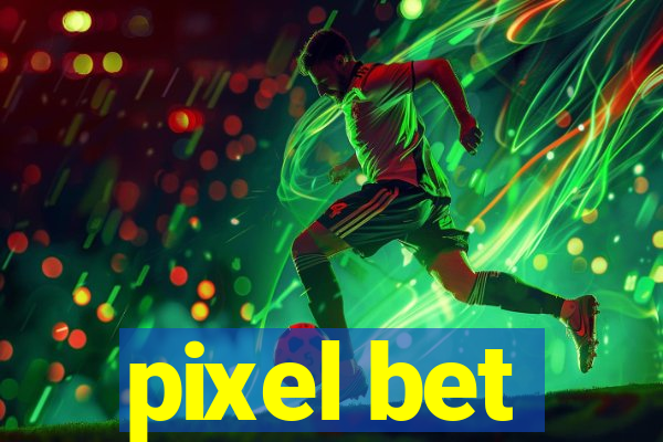 pixel bet