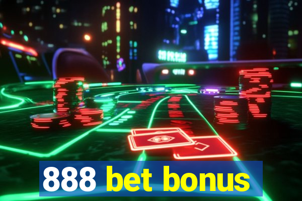 888 bet bonus