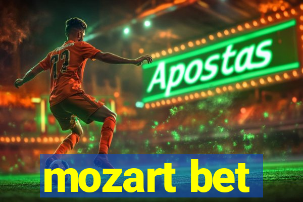 mozart bet