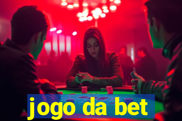 jogo da bet