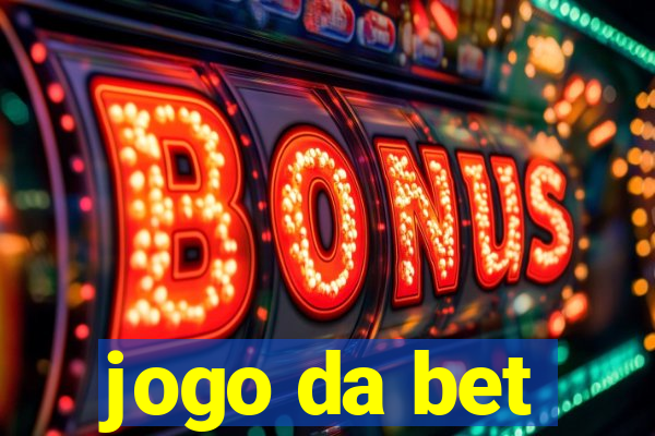 jogo da bet