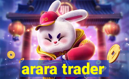 arara trader