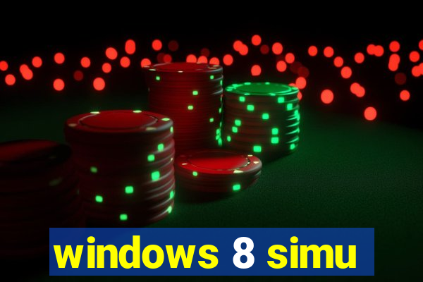 windows 8 simu