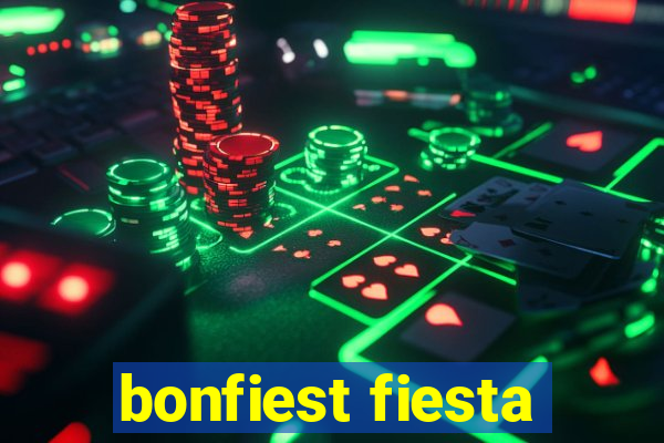 bonfiest fiesta