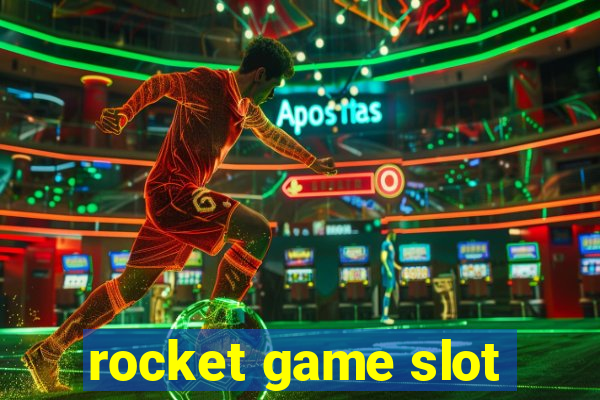 rocket game slot