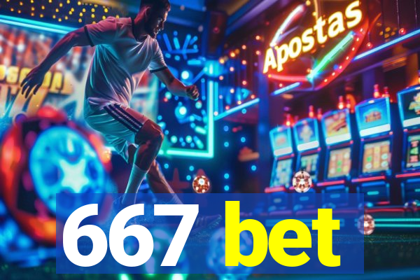 667 bet