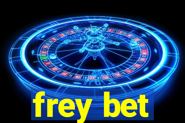 frey bet