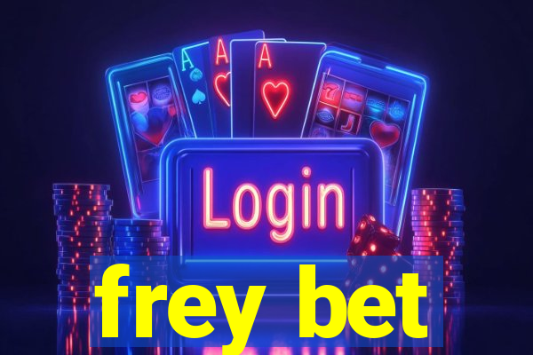 frey bet