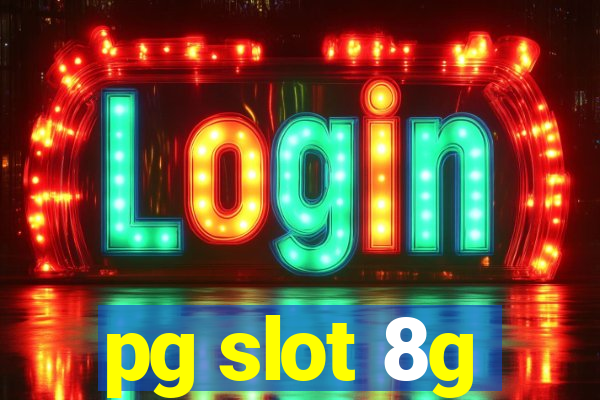 pg slot 8g