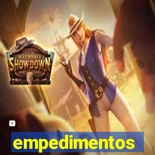 empedimentos