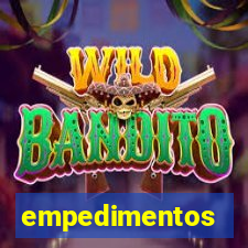 empedimentos