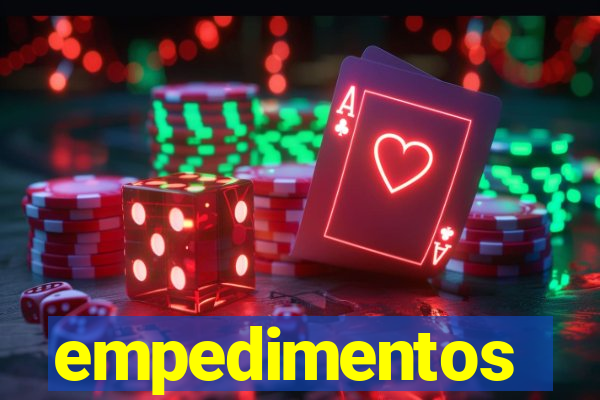 empedimentos