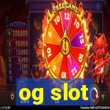 og slot