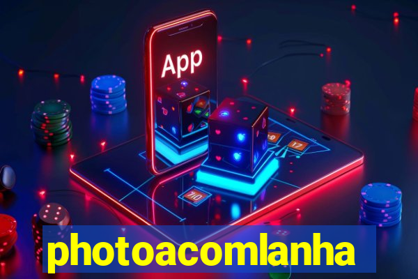 photoacomlanha