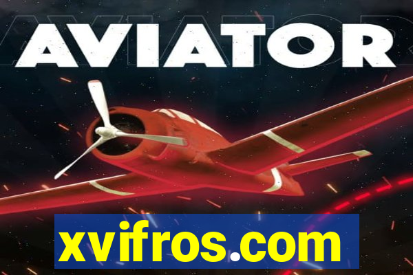 xvifros.com