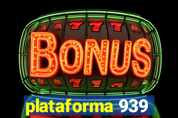 plataforma 939