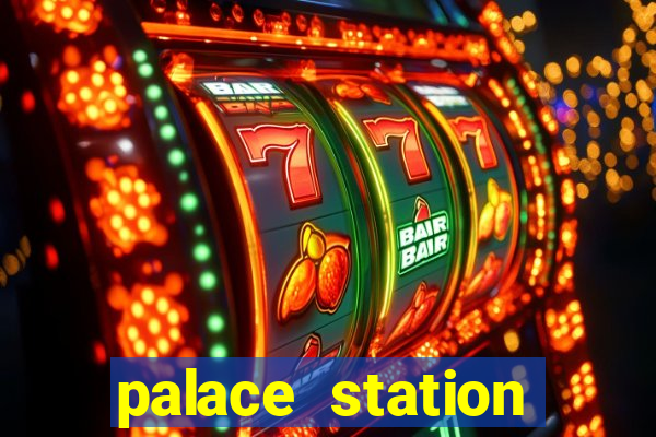 palace station casino in las vegas