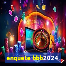 enquete bbb2024