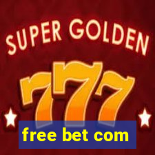 free bet com