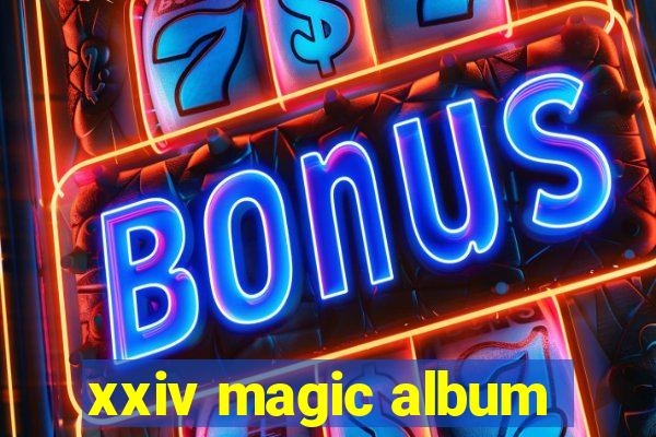 xxiv magic album