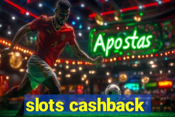 slots cashback