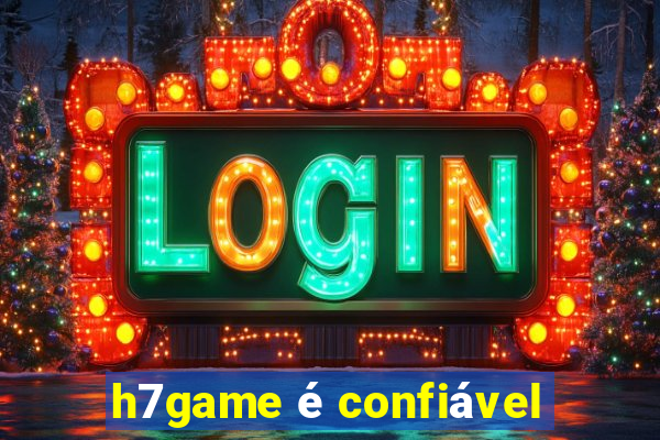 h7game é confiável