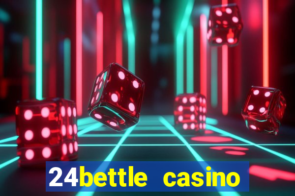 24bettle casino sister sites