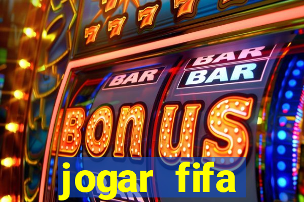 jogar fifa apostando dinheiro