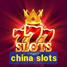 china slots