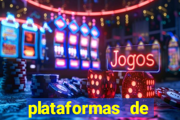 plataformas de casinos online