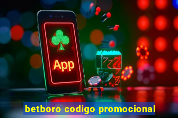 betboro codigo promocional