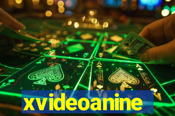 xvideoanine