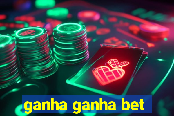 ganha ganha bet