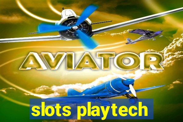 slots playtech