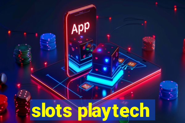 slots playtech