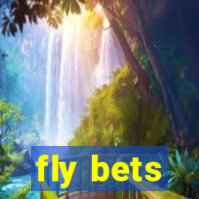 fly bets