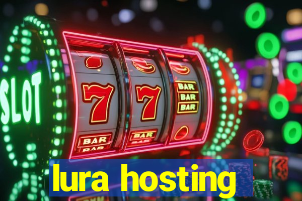 lura hosting