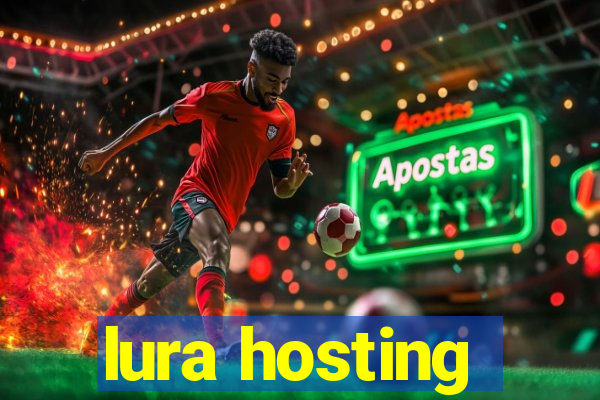 lura hosting