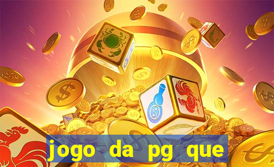 jogo da pg que mais paga