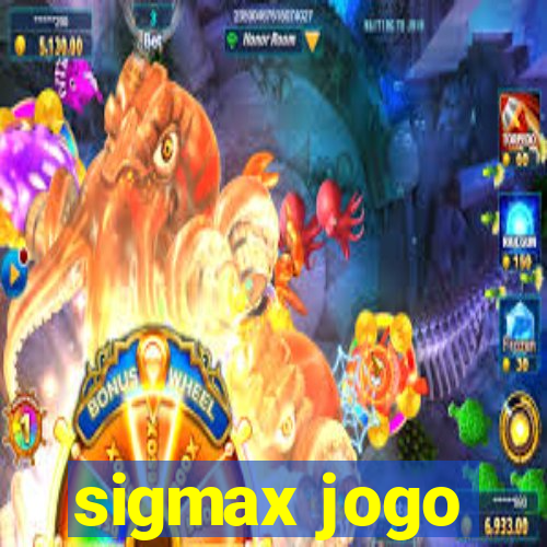 sigmax jogo