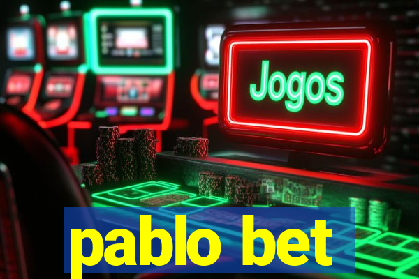 pablo bet