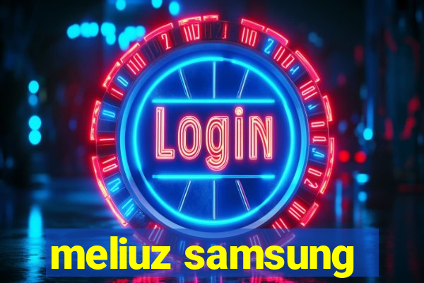 meliuz samsung