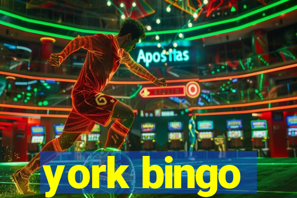 york bingo