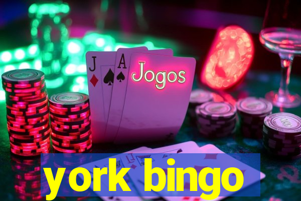 york bingo